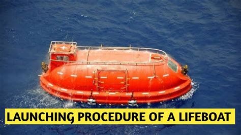 enclosed lifeboat launching procedure